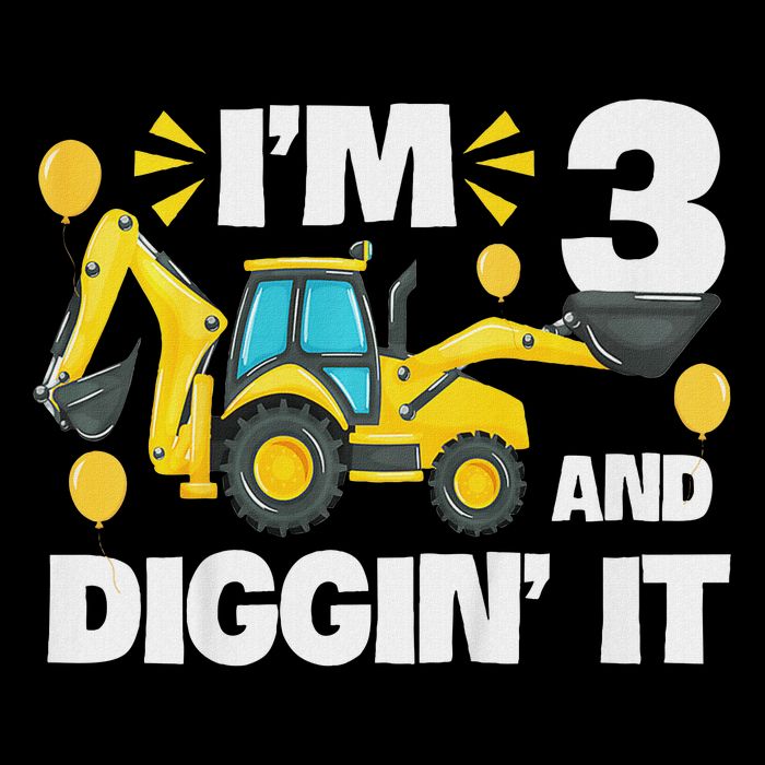 I'm 3 And Digging It Construction Excavator 3rd Birthday Toddler T-Shirt