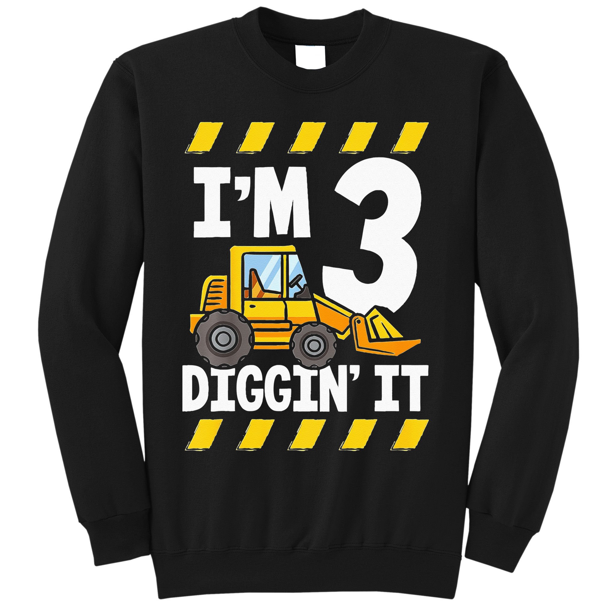 Im 3 And Digging It Funny 3rd Birthday Excavator Kids Sweatshirt