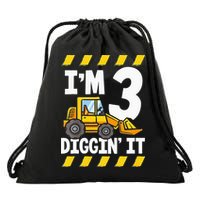 Im 3 And Digging It Funny 3rd Birthday Excavator Kids Drawstring Bag