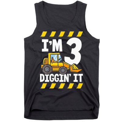 Im 3 And Digging It Funny 3rd Birthday Excavator Kids Tank Top