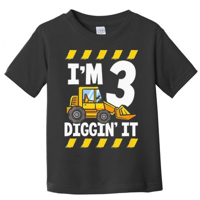 Im 3 And Digging It Funny 3rd Birthday Excavator Kids Toddler T-Shirt