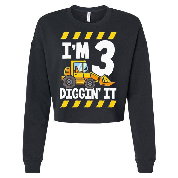 Im 3 And Digging It Funny 3rd Birthday Excavator Kids Cropped Pullover Crew