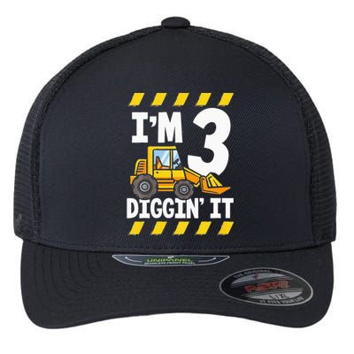 Im 3 And Digging It Funny 3rd Birthday Excavator Kids Flexfit Unipanel Trucker Cap