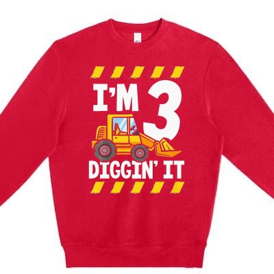 Im 3 And Digging It Funny 3rd Birthday Excavator Kids Premium Crewneck Sweatshirt