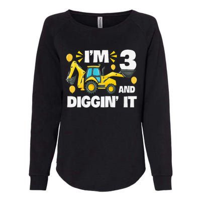 IM 3 And Digging It Construction Excavator 3rd Birthday Womens California Wash Sweatshirt