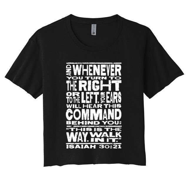 Isaiah 30:21 Bible Verse Quote Crop Top
