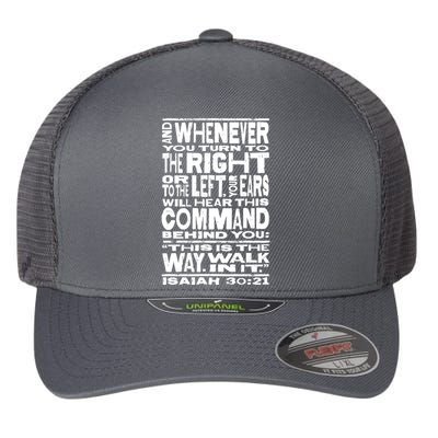 Isaiah 30:21 Bible Verse Quote Flexfit Unipanel Trucker Cap