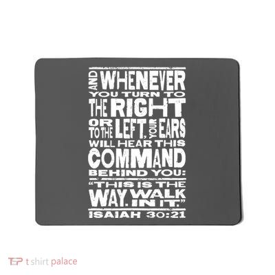 Isaiah 30:21 Bible Verse Quote Mousepad