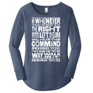 Isaiah 30:21 Bible Verse Quote Women's Perfect Tri Tunic Long Sleeve Shirt