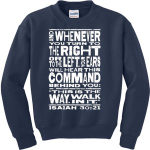 Isaiah 30:21 Bible Verse Quote Kids Sweatshirt