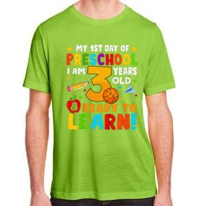 Im 3 Ready To Learn First Day Of School Preschool Toddlers Adult ChromaSoft Performance T-Shirt