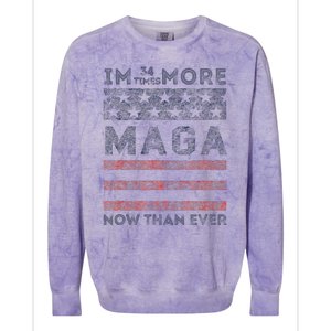 IM 34 Times More Maga Now Than Ever Colorblast Crewneck Sweatshirt