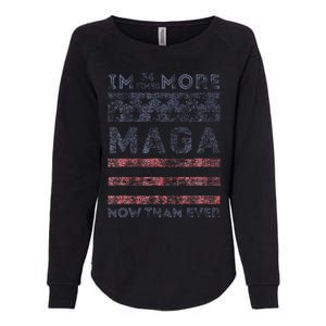 IM 34 Times More Maga Now Than Ever Womens California Wash Sweatshirt