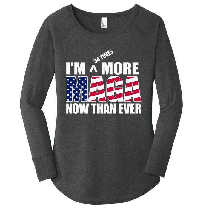 IM 34 Times More Maga Now Than Ever Felon Trump 2024 Women's Perfect Tri Tunic Long Sleeve Shirt