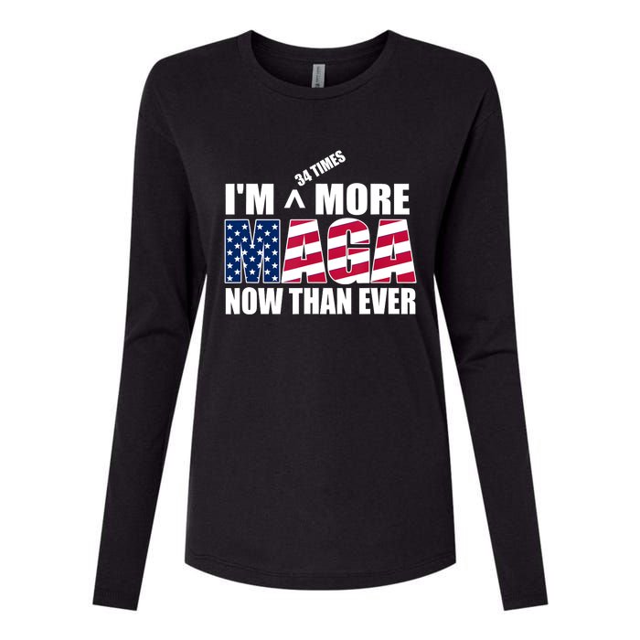 IM 34 Times More Maga Now Than Ever Felon Trump 2024 Womens Cotton Relaxed Long Sleeve T-Shirt