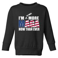 IM 34 Times More Maga Now Than Ever Felon Trump 2024 Toddler Sweatshirt