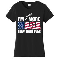 IM 34 Times More Maga Now Than Ever Felon Trump 2024 Women's T-Shirt