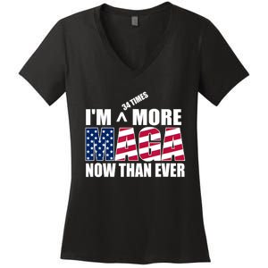 IM 34 Times More Maga Now Than Ever Felon Trump 2024 Women's V-Neck T-Shirt