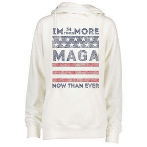 IM 34 Times More Maga Now Than Ever Felon Trump 2024 Womens Funnel Neck Pullover Hood