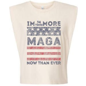 IM 34 Times More Maga Now Than Ever Felon Trump 2024 Garment-Dyed Women's Muscle Tee