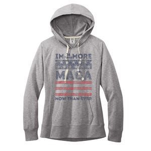 IM 34 Times More Maga Now Than Ever Felon Trump 2024 Women's Fleece Hoodie