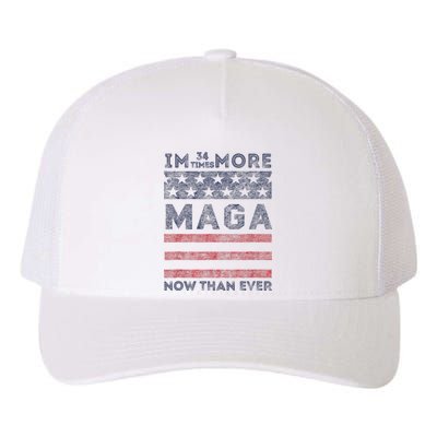 IM 34 Times More Maga Now Than Ever Felon Trump 2024 Yupoong Adult 5-Panel Trucker Hat