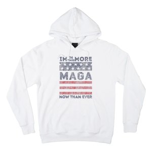 IM 34 Times More Maga Now Than Ever Felon Trump 2024 Hoodie