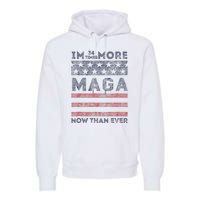 IM 34 Times More Maga Now Than Ever Felon Trump 2024 Premium Hoodie