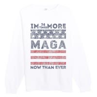 IM 34 Times More Maga Now Than Ever Felon Trump 2024 Premium Crewneck Sweatshirt