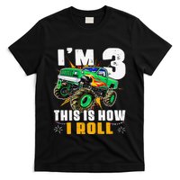 I'm 3 This is how I roll Monster Truck 3rd Birthday T-Shirt