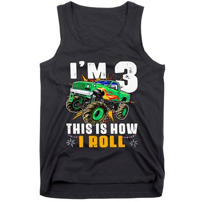 I'm 3 This is how I roll Monster Truck 3rd Birthday Tank Top