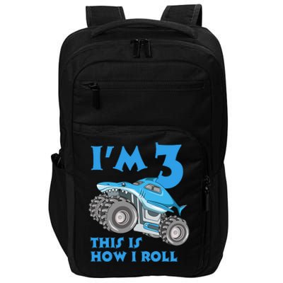 I'm 3 This Is How I Roll Monster Truck 3rd Birthday Impact Tech Backpack