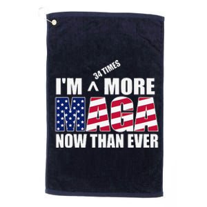 IM 34 Times More Maga Now Than Ever Felon Trump 2024 Platinum Collection Golf Towel