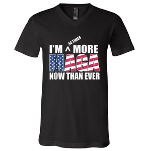 IM 34 Times More Maga Now Than Ever Felon Trump 2024 V-Neck T-Shirt