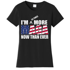 Im 34 Times More Maga Now Than Ever Women's T-Shirt