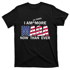 I’M 34 Times More Maga Now Than Ever T-Shirt