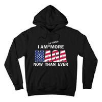 I’M 34 Times More Maga Now Than Ever Tall Hoodie