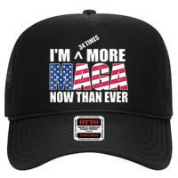 IM 34 Times More Maga Now Than Ever Felon Trump 2024 High Crown Mesh Back Trucker Hat