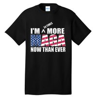 IM 34 Times More Maga Now Than Ever Felon Trump 2024 Tall T-Shirt