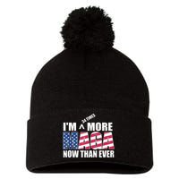 IM 34 Times More Maga Now Than Ever Felon Trump 2024 Pom Pom 12in Knit Beanie