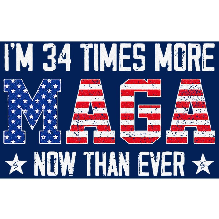 IM 34 Times More Maga Now Than Ever Funny Felon Trump 2024 Bumper Sticker