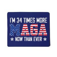 IM 34 Times More Maga Now Than Ever Funny Felon Trump 2024 Mousepad