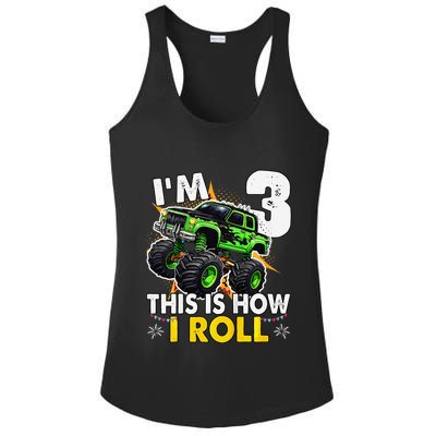 IM 3 This Is How I Roll Monster Truck 3rd Birthday Ladies PosiCharge Competitor Racerback Tank