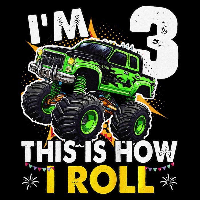 IM 3 This Is How I Roll Monster Truck 3rd Birthday Cropped Pullover Crew