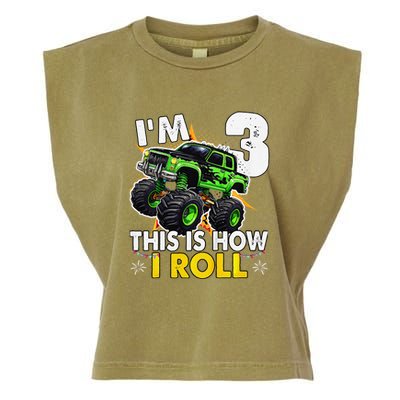 IM 3 This Is How I Roll Monster Truck 3rd Birthday Garment-Dyed Women's Muscle Tee
