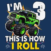 IM 3 This Is How I Roll Monster Truck 3rd Birthday Cooling Performance Crew T-Shirt