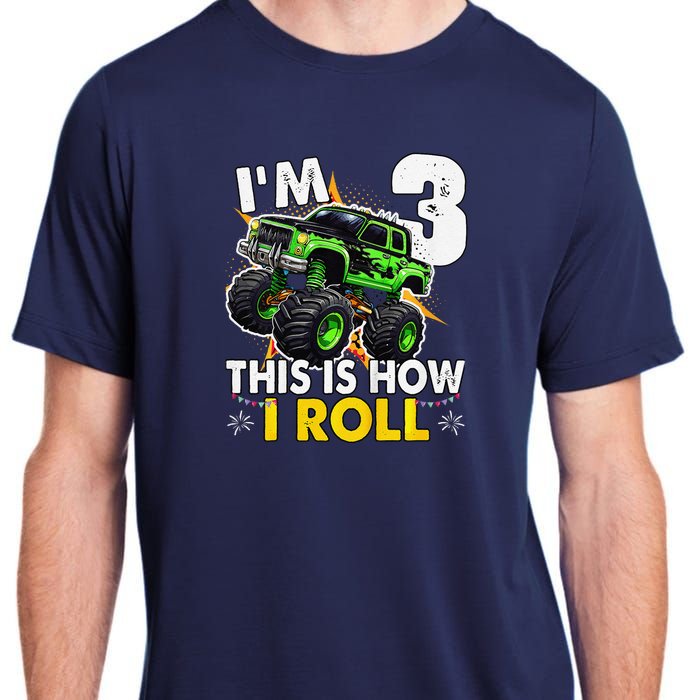 IM 3 This Is How I Roll Monster Truck 3rd Birthday Adult ChromaSoft Performance T-Shirt