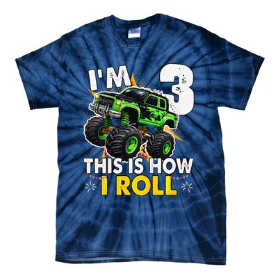 IM 3 This Is How I Roll Monster Truck 3rd Birthday Tie-Dye T-Shirt