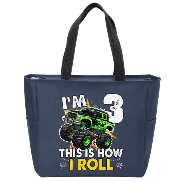 IM 3 This Is How I Roll Monster Truck 3rd Birthday Zip Tote Bag