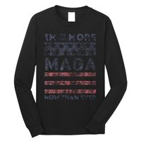 IM 34 Times More Maga Now Than Ever Felon Trump 2024 Long Sleeve Shirt